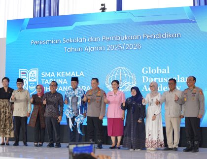 Peresmian Sekolah dan Pembukaan Pendidikan Tahun Ajaran 2025/2026 SMA Kemala Taruna Bhayangkara dan SMA Global Darussalam Academy